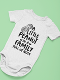 A Little Peanut in a Family Full of Nuts Funny Cute Baby Vest Bodysuit