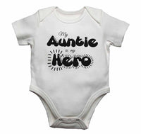 My Auntie is my Hero - Baby Vests