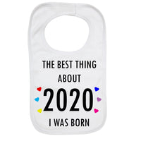 Personalised Soft Cotton Baby Bib The Best Thing About 2020 for Boys & Girls