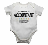 My Grandad Is An Accountant What Super Power Does Yours Have? - Baby Vests