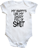 My Nappy's Like My Daddy Funny Baby Bodysuit Vest Gift Present