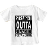 Soft Cotton Baby T-shirt Straight Outta Quarantine Gift for Boys & Girls