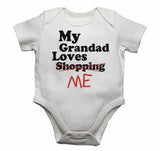 My Grandad Loves Me not Shopping - Baby Vests