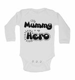 My Mummy is my Hero - Long Sleeve Baby Vests