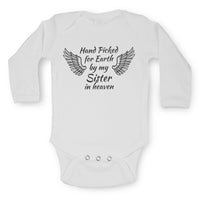 Hand Picked for Earth by My Sister in Heaven - Long Sleeve Baby Vests