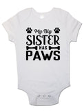 My Big Sister Has Paws - Baby Vests Bodysuits for Boys, Girls