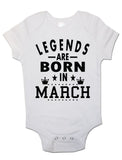 Legends Are Born In March - Baby Vests Bodysuits for Boys, Girls