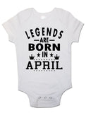 Legends Are Born In April - Baby Vests Bodysuits for Boys, Girls