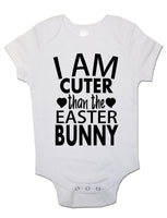 I Am Cuter Than The Easter Bunny - Baby Vests Bodysuits for Boys, Girls