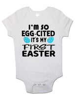 I'm So Egg-Cited It's My First Easter - Baby Vests Bodysuits for Boys, Girls