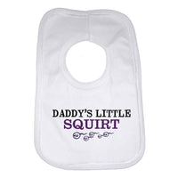 Daddys Little Squirt Baby Bib