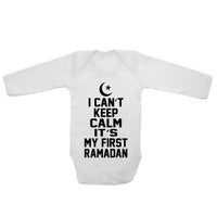 I Can't Keep Calm It's My First Ramadan - Long Sleeve Baby Vests