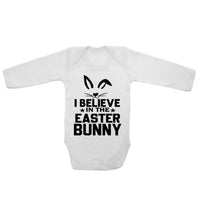I Believe In The Easter Bunny - Long Sleeve Baby Vests