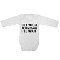 Get Your Camera I'll Wait - Long Sleeve Baby Vests