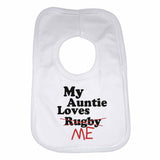 My Auntie Loves Me not Rugby - Baby Bibs