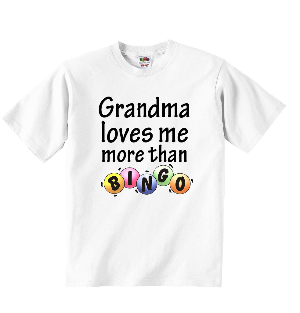 Grandma Loves Me More Than Bingo - Baby T-shirt