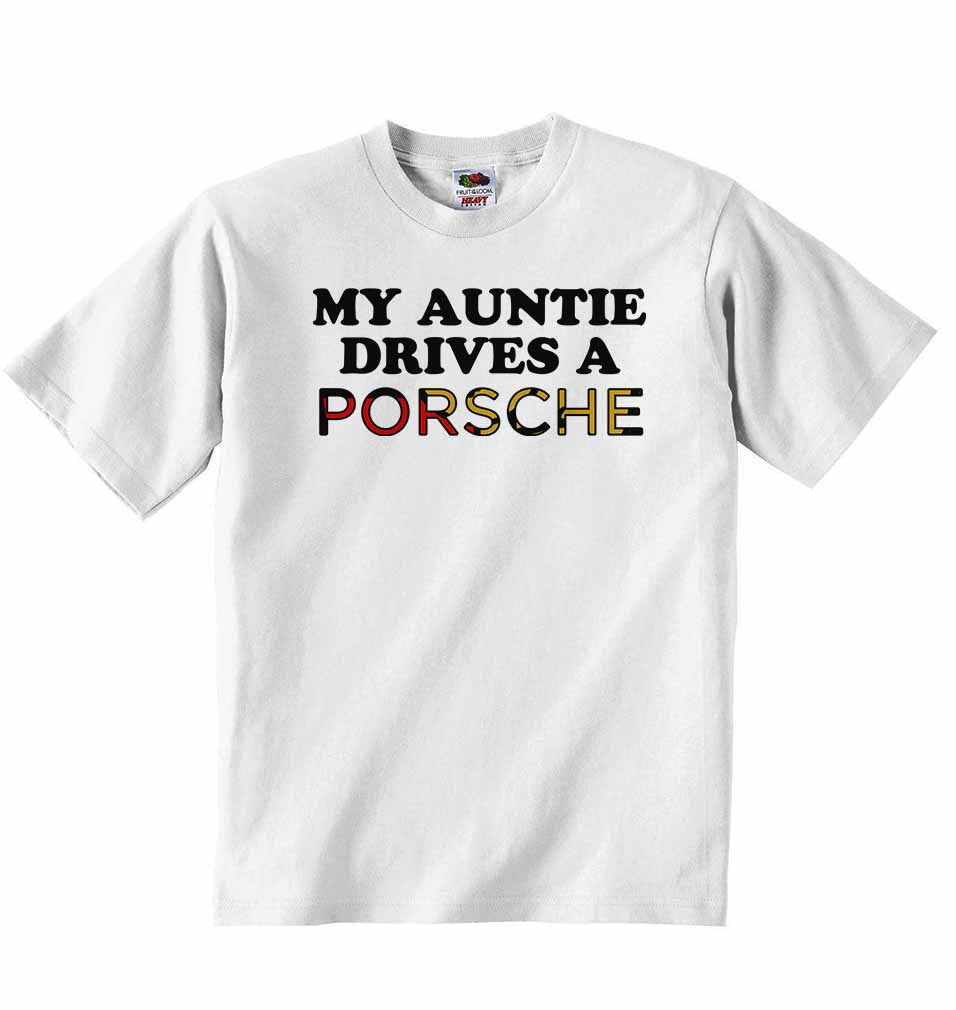 My Auntie Drives A Porsche Baby T-shirt