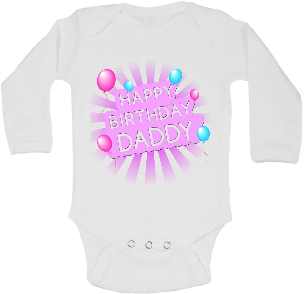 Happy Birthday Daddy - Long Sleeve Vests for Girls