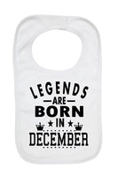 Legends Are Born In December - Boys Girls Baby Bibs