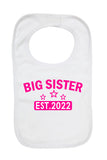 Big Sister EST. 2022 - Boys Girls Baby Bibs