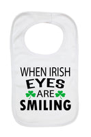 When Irish Eyes Are Smiling - Boys Girls Baby Bibs