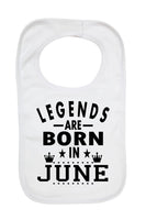 Legends Are Born June - Boys Girls Baby Bibs