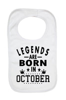 Legends Are Born In October - Boys Girls Baby Bibs