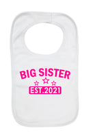 Big Sister EST. 2021 - Boys Girls Baby Bibs
