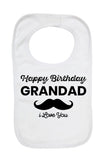 Happy Birthday Grandad I Love You - Baby Bibs