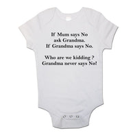 If Mum Says No Ask Grandma Baby Vest Funny