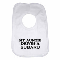 Baby Bib My Auntie Drives A Subaru - Unisex - White