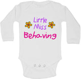Little Miss Behaving - Long Sleeve Vests
