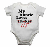 My Auntie Loves Me not Hockey - Baby Vests