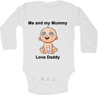 Me And My Mummy Love Daddy - Long Sleeve Vests