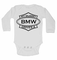 My Mummy Drives A BMW - Long Sleeve Vests