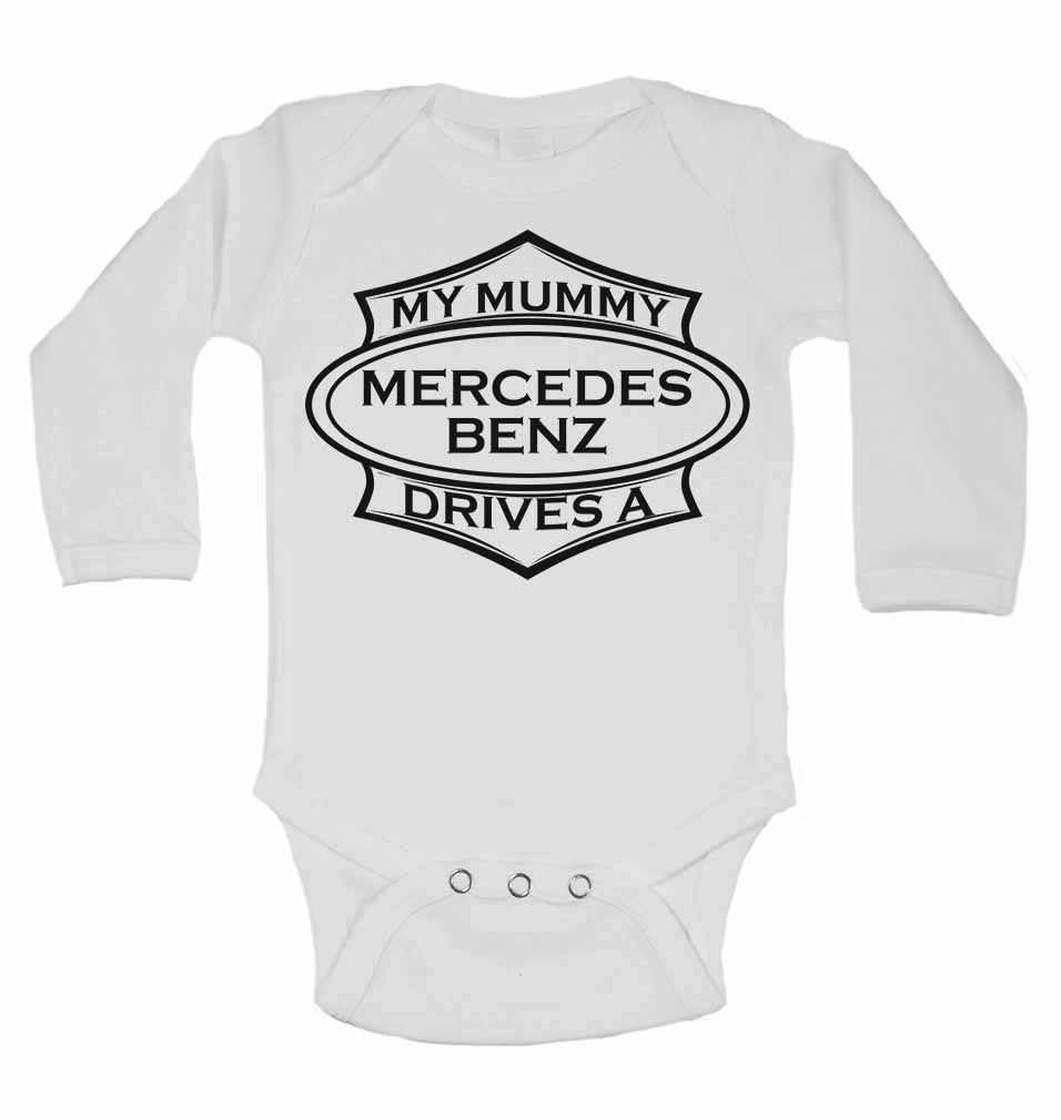My Mummy Drives A Mercedes Benz - Long Sleeve Vests
