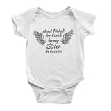 Hand Picked for Earth by My Sister in Heaven - Baby Vests Bodysuits
