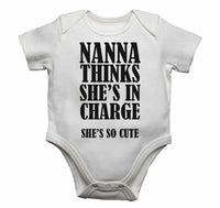 Nanna Thinks She Is In Charge She's So Cute - Baby Vests