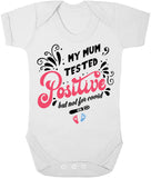 My Mum Tested Positive But Not For Covid Baby Bodysuit Pink Short Sleeved