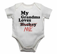 My Grandma Loves Me not Hockey - Baby Vests