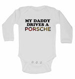 My Daddy Drives A Porsche - Long Sleeve Vests