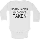 Sorry Ladies My Daddy's Taken - Long Sleeve Vests