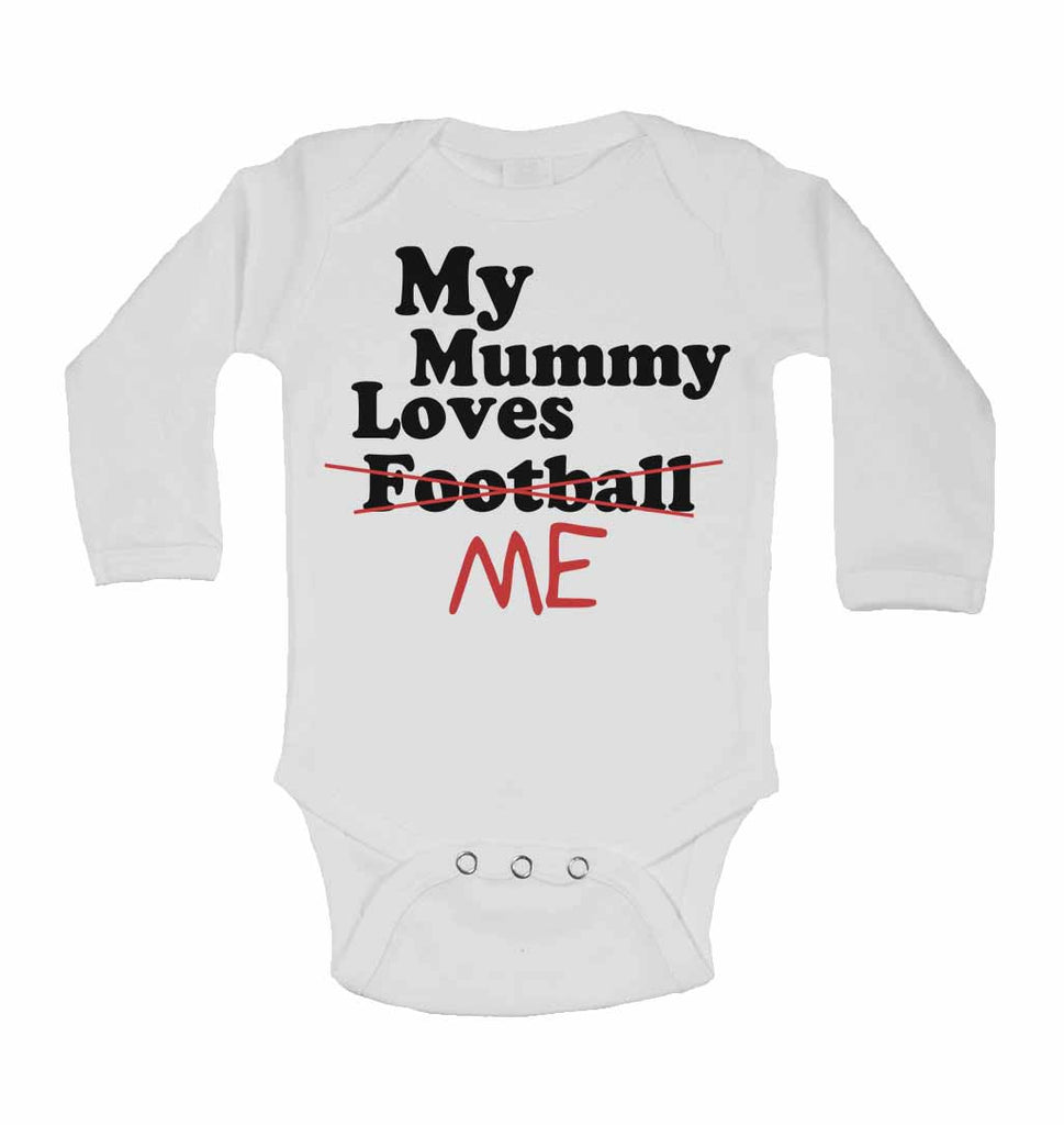 My Mummy Loves Me not Football - Long Sleeve Baby Vests
