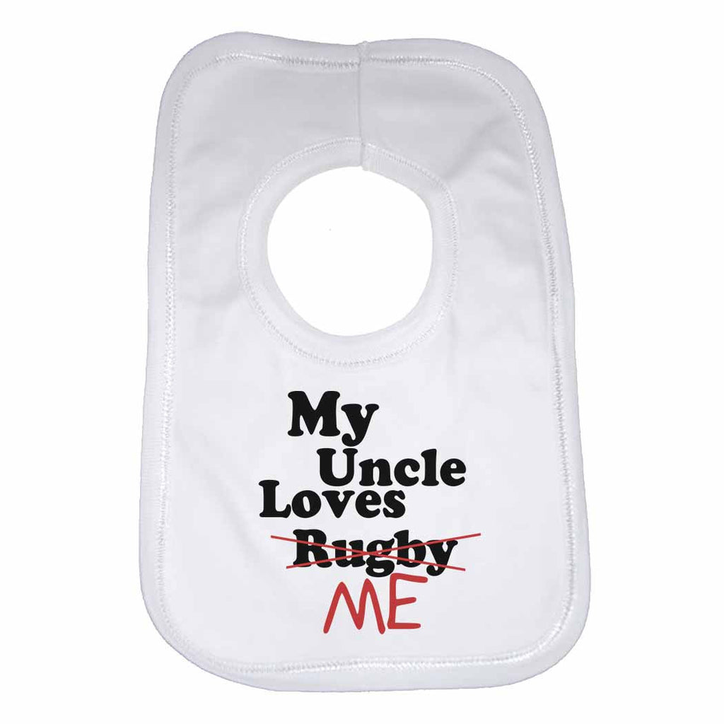 My Uncle Loves Me not Rugby - Baby Bibs