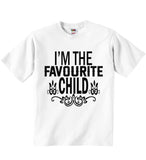 I'm The Favourite Child - Baby T-shirts