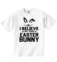 I Believe In The Easter Bunny - Baby T-shirts