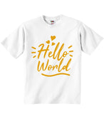 Hello World - Baby T-shirts