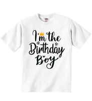Im The Birthday Boy - Baby T-shirts