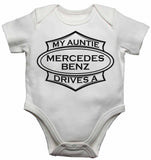 My Auntie Drives a Mercedes Benz - Baby Vests Bodysuits for Boys, Girls