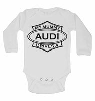 My Mummy Drives A Audi - Long Sleeve Vests